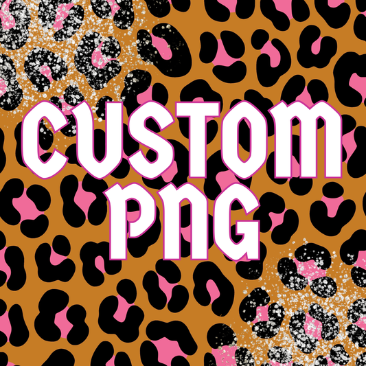 CUSTOM PNG
