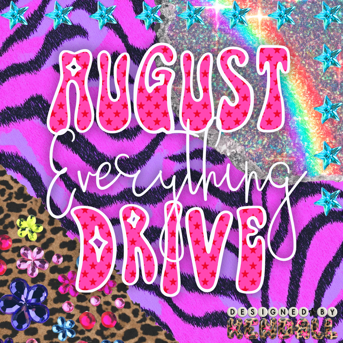 August Everything Drive